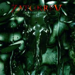 Zatokrev : Bury the Ashes